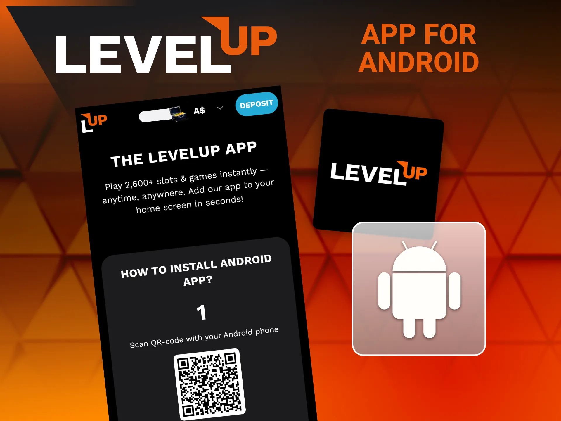 Install the fully optimized real money casino app for Android devices at Level Up.