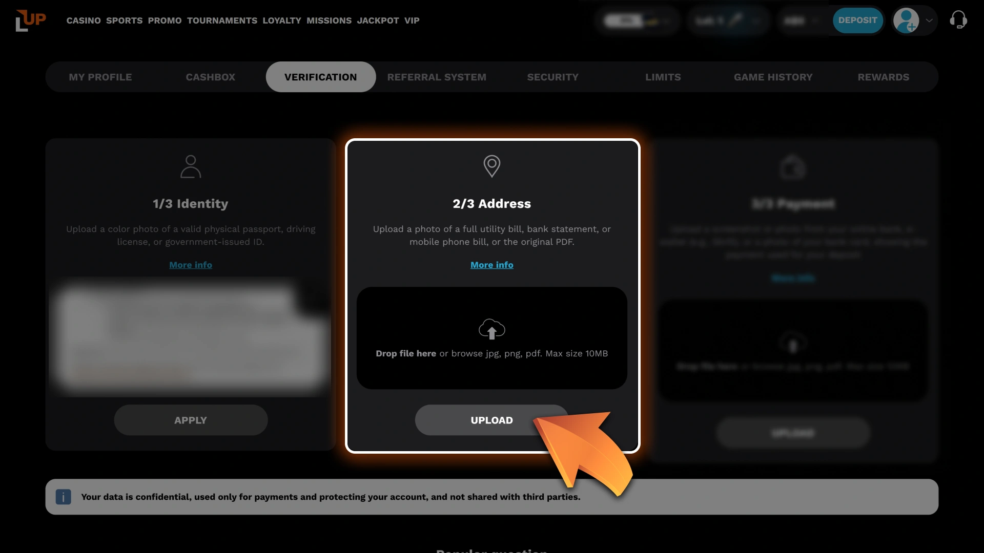 Upload a valid proof of residency document to complete your address verification at Level Up.